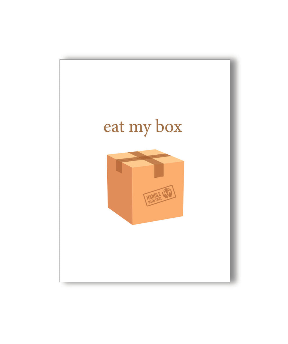 Eat My Box Naughty Greeting Card