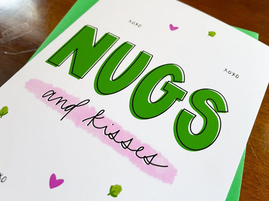 Nugs and Kisses Greeting Card
