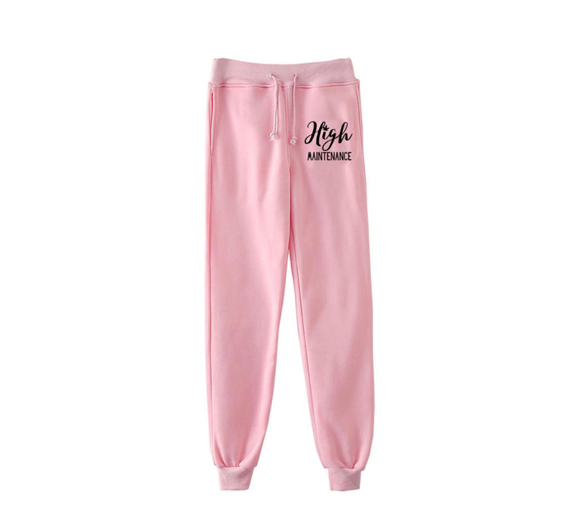 High Maintenance Sweatpants