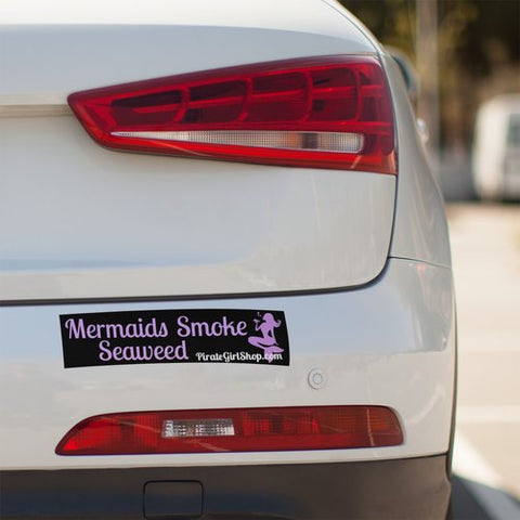 Mermaids Smoke Seaweed Bumper Sticker