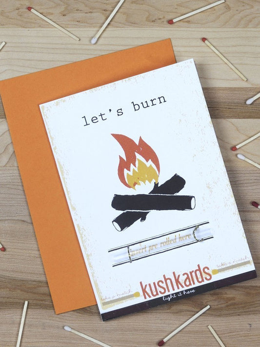 Let's Burn Greeting Card