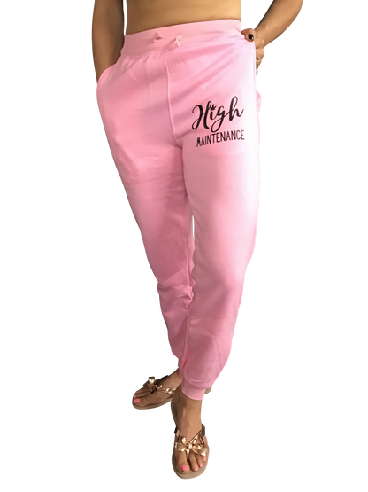 High Maintenance Sweatpants