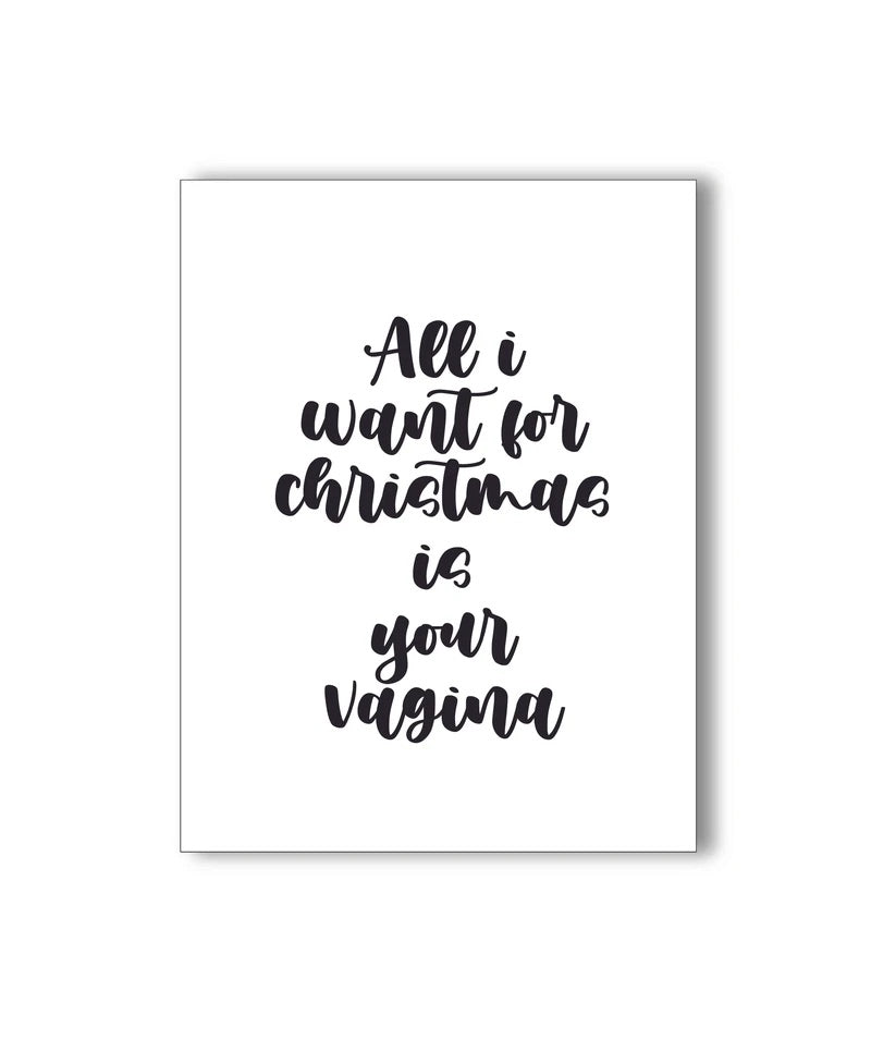 All I Want for Christmas Greeting Card