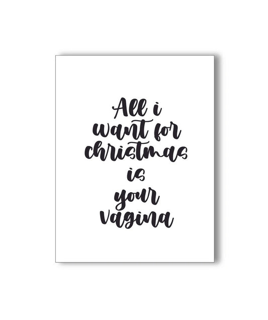 All I Want for Christmas Greeting Card