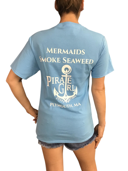 Pirate Girl Mermaids Smoke Seaweed T-shirt